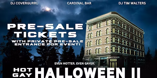 Hot Gay Halloween Pre-sale Tickets