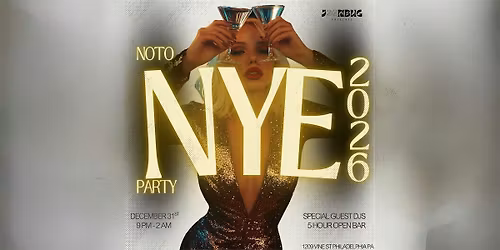 NOTO Nightclub NYE Party 2026