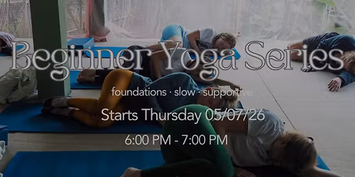 Beginner Yoga Series