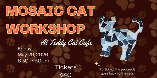 Mosaic Cat Workshop @ Teddy Cat Cafe