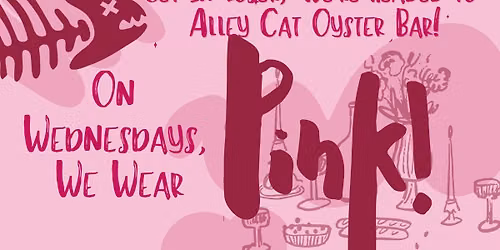 Wednesday's We Wear Pink at Alley Cat