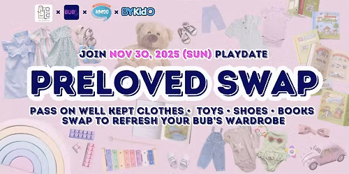 BIG PLAYDATE & Children's Preloved Swap (Clothes, Shoes, Books, Toys)