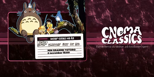 STUDIO GHIBLI 40 \u00c5R: Min granne Totoro