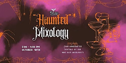 The Silos' "Haunted" Mixology Class