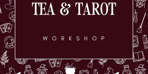 Tea and Tarot - Sun 12th April - 1pm
