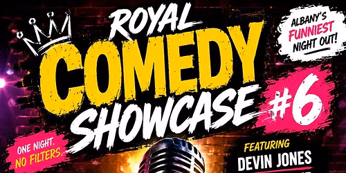 Royal Comedy Showcase #6