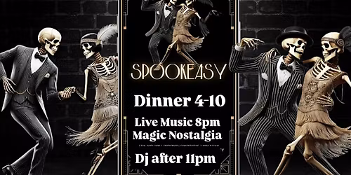 Spookeasy 1920s Gansters Halloween Party. Food, drinks , Live Music and Dj