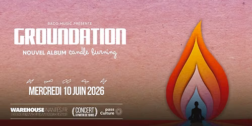 GROUNDATION + RAWB en concert exceptionnel \u00e0 Nantes !
