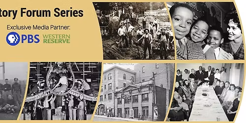 Forgotten History Forum Series Presented by FirstEnergy Foundation