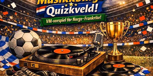  Fotballchill quiz og musikkbingo 