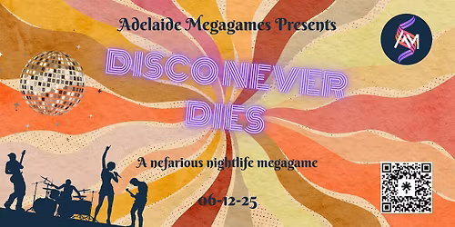 Adelaide Megagames Presents: Disco Never Dies