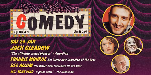 Comedy at The Old Woollen - Sat 24 Jan