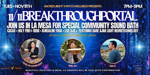 11\/11 Breakthrough: Sound Bath, Ajna Light, Human Design, Reiki, Cacao