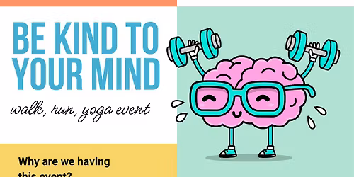 BE KIND TO YOUR MIND