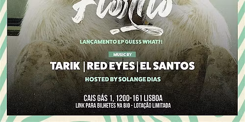 FLORITO - Lan\u00e7amento Ep Guess What?! - CARIBBEAN VIBEZ - B.Leza , Lisboa