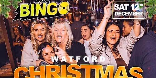 UKG BINGO SAT 12th Dec Watford