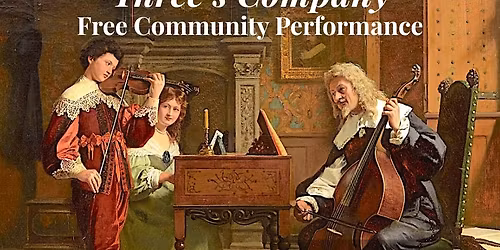 KC Baroque - Three's Company (Free Community Concert)