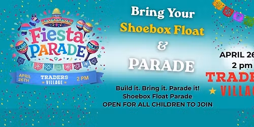 Shoebox Fiesta Parade!