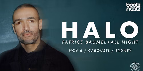Patrice B\u00e4umel pres. Halo | All Night Long - Sydney