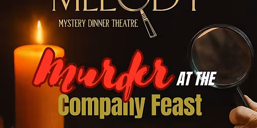 M**der at the Company Feast