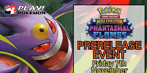 Pok\u00e9mon Trading Card Game: Phantasmal Flames Pre-Release