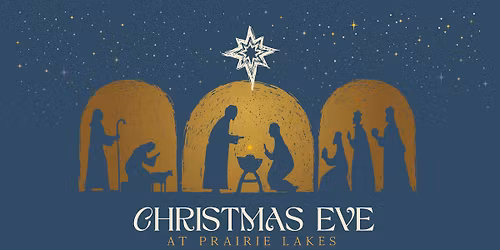 Christmas Eve at Prairie Lakes