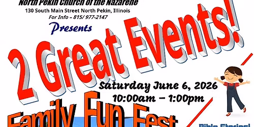 2 Big Events - Family Fun Fest - Vacation Bible School