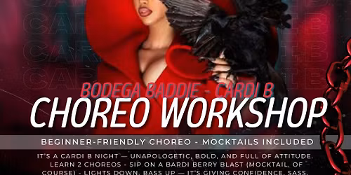 Bodega Baddie - Cardi B Choreo Workshop
