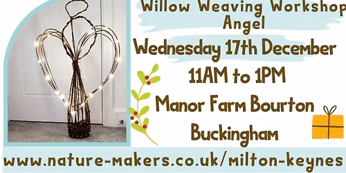 Willow Weaving Workshop: Angel