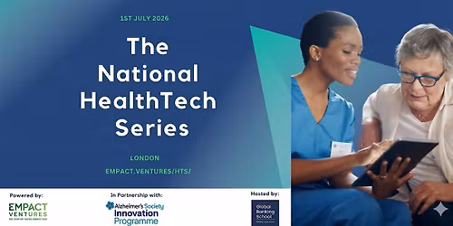 National HealthTech Series (London)