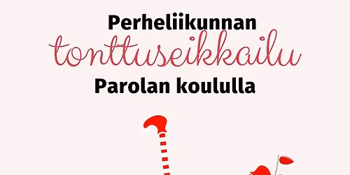 Tonttuseikkailu Parolan koululla