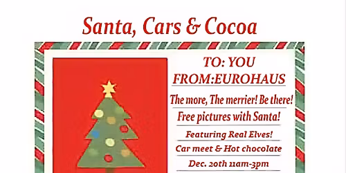 Santa! Cars and Cocoa!
