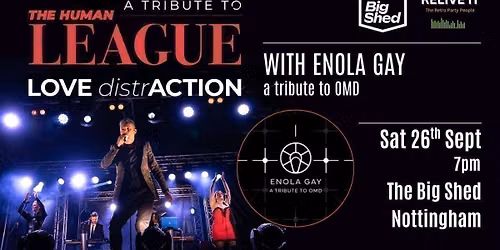 A Tribute to The Human League Love Distraction & Enola Gay