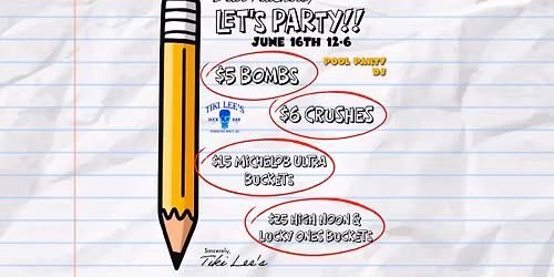 School\u2019s Out Teacher Appreciation Party! 