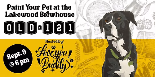Pet Paint by Number @OLD 121 Brewhouse Lakewood w Love You Buddy