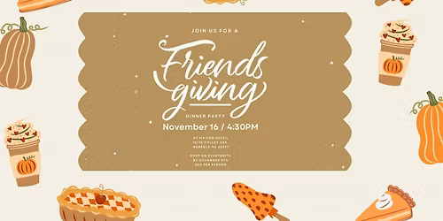 Friendsgiving Dinner Party