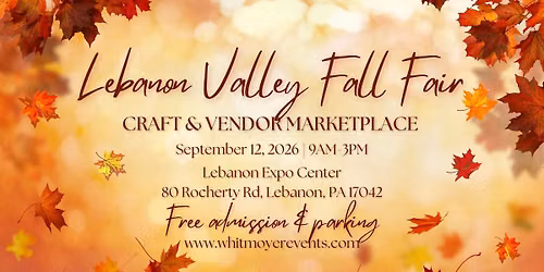 Lebanon Valley Fall Fair II Craft & Vendor Marketplace 2026