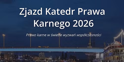 Zjazd Katedr Prawa Karnego Szczecin 19-20 marca 2026