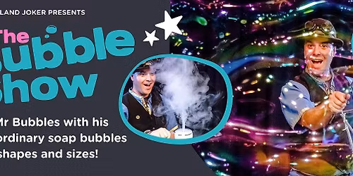 The Bubble Show