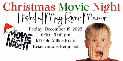 Home Alone Movie Night at May River Manor
