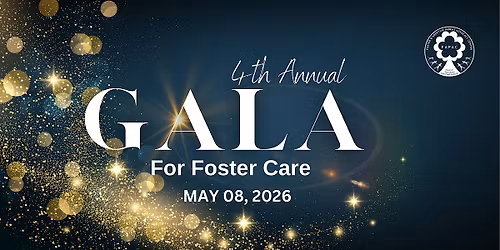 4th Annual Gala for Foster Care