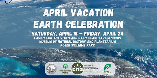 April Vacation Earth Celebration