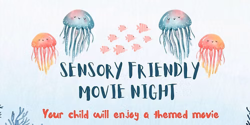 Interactive Sensory Movie Night