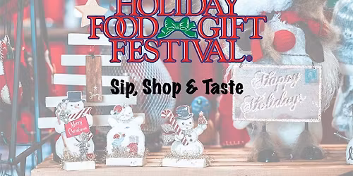 27th Annual Colorado Springs Holiday Food & Gift Festival - Dec 5th-7th