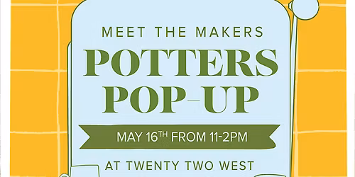 Meet the Makers Potters Pop-Up