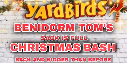 BENIDORM TOM'S SACKS'S FULL XMAS BASH with guest SHE'S PINK