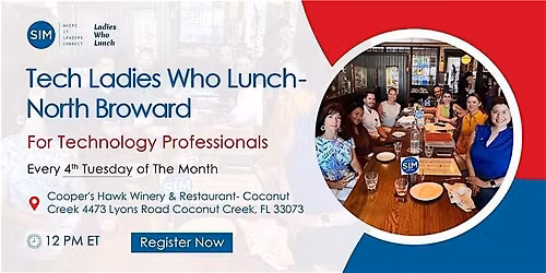 Tech Ladies Who Lunch - North Broward