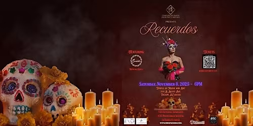 Compa\u00f1\u00eda de Danza Folkl\u00f3rica Arizona Presents: Recuerdos