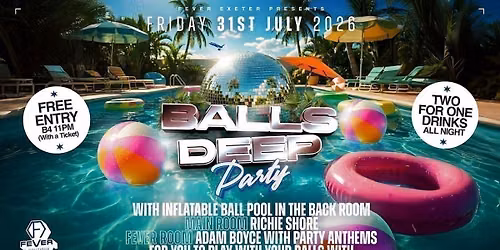 BALLS DEEP