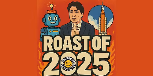 Roast of 2025 @ Backroom Comedy Club